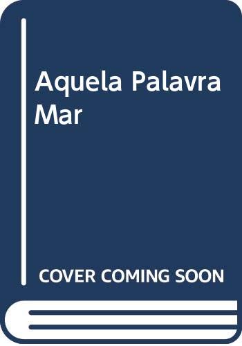 Aquela Palavra Mar Books