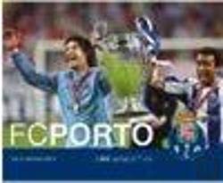 F. C. Porto - 100 Momentos (Portuguese Edition) Júlio Magalhães book