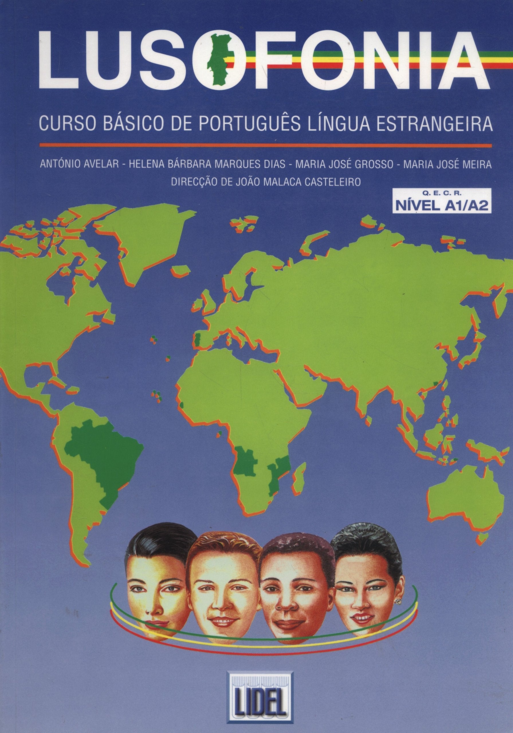 Lusofonia: Livro do aluno 1 (level A1/A2 of the CEFR) Learning & Reference