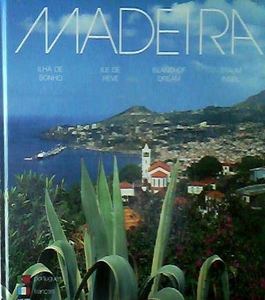 Madeira (Ilha de sonho, Il de reve, Island of dream, Trauminsel) Books