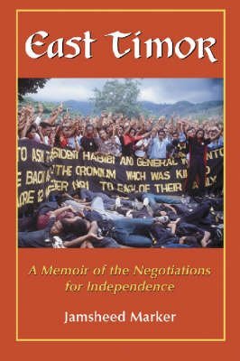 East Timor: A Memoir of the Negotiations for Independence book