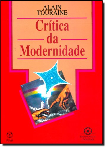 Critica da Modernidade - Coleção Epistemologia e Sociedade (Em Portuguese do Brasil) book