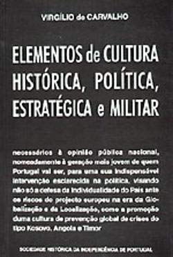 ELEMENTOS CULTURA HISTORICA POLITICA ESTRATEGICA MILITAR CARVALHO book