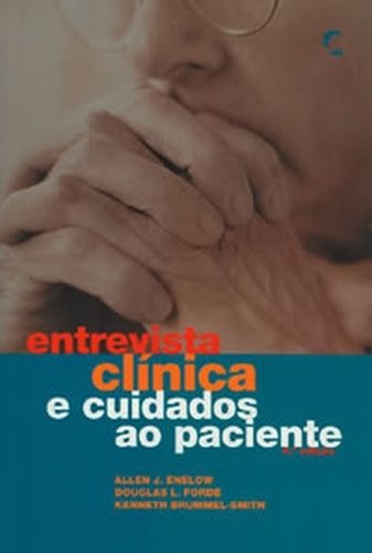 ENTREVISTA CLINICA CUIDADOS PACIENTE Allen J. Enelow; Douglas L. Forde and Kenneth Brummel-Smith book