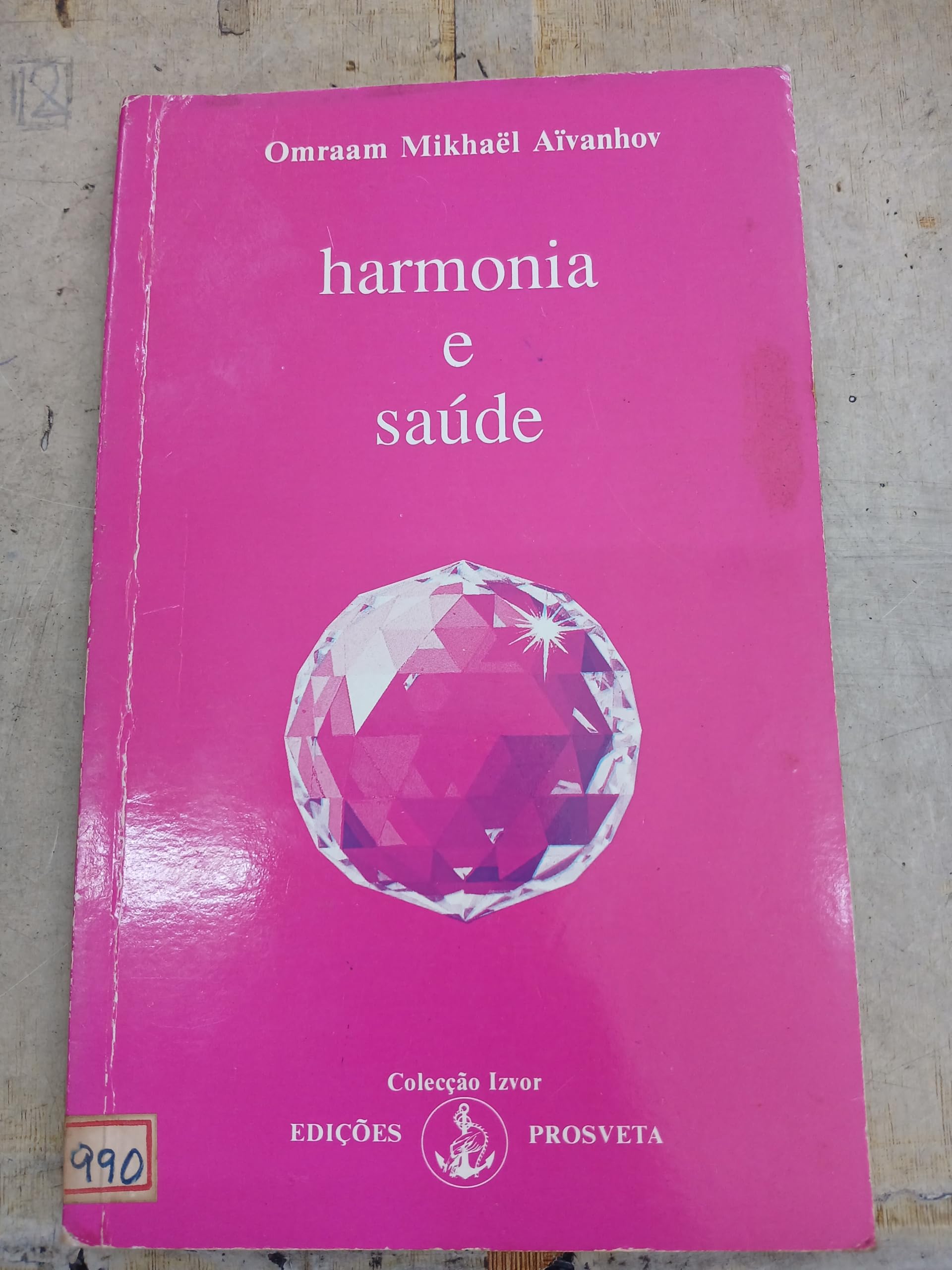 Harmonia e Saúde (Portuguese Edition) Omraam Mikhaël Aïvanhov book