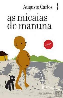 As Micaias de Manuna (Portuguese Edition) Augusto Carlos book