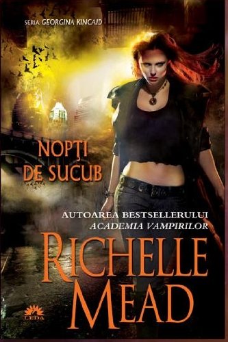NOPTI DE SUCUB GEORGINA KINCAID VOLUMUL 2 book