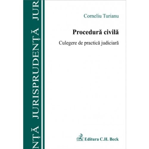 PROCEDURA CIVILACULEGE RE DE PRACTICA JUDICIAR Books