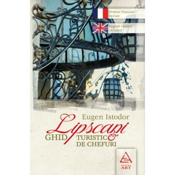 LIPSCANI GHID TURISTIC SI DE CHEFURI Books