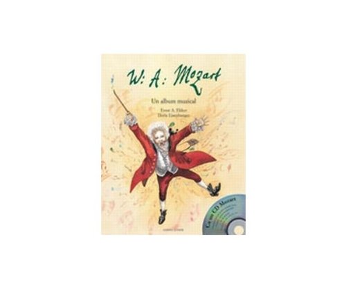 MOZART- UN ALBUM MUZICA L CU CD book