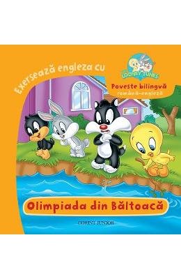 BABY LOONEY TUNES EXERSEAZA ENGLEZA CU OLIMPIADA DIN BALTOACA BILINGV Books