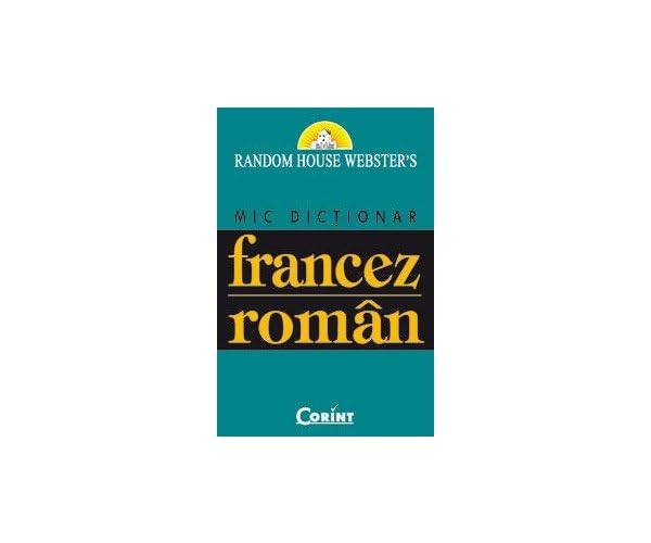 MIC DICTIONAR FRANCEZ - ROMAN Books