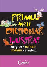 PRIMUL MEU DICTIONAR ILUSTRAT ENG-ROM ROM-ENG Books