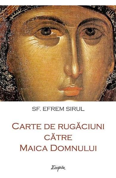 Carte De Rugaciuni Catre Maica Domnului book
