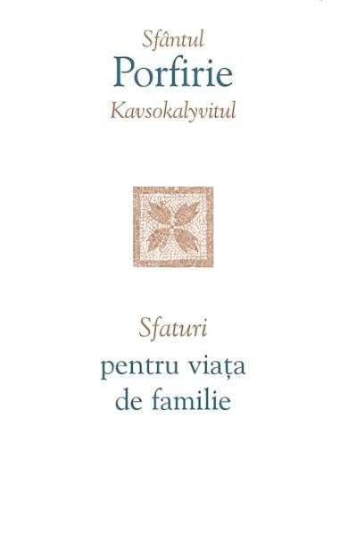 Sfaturi Pentru Viata De Familie Religion & Esotericism