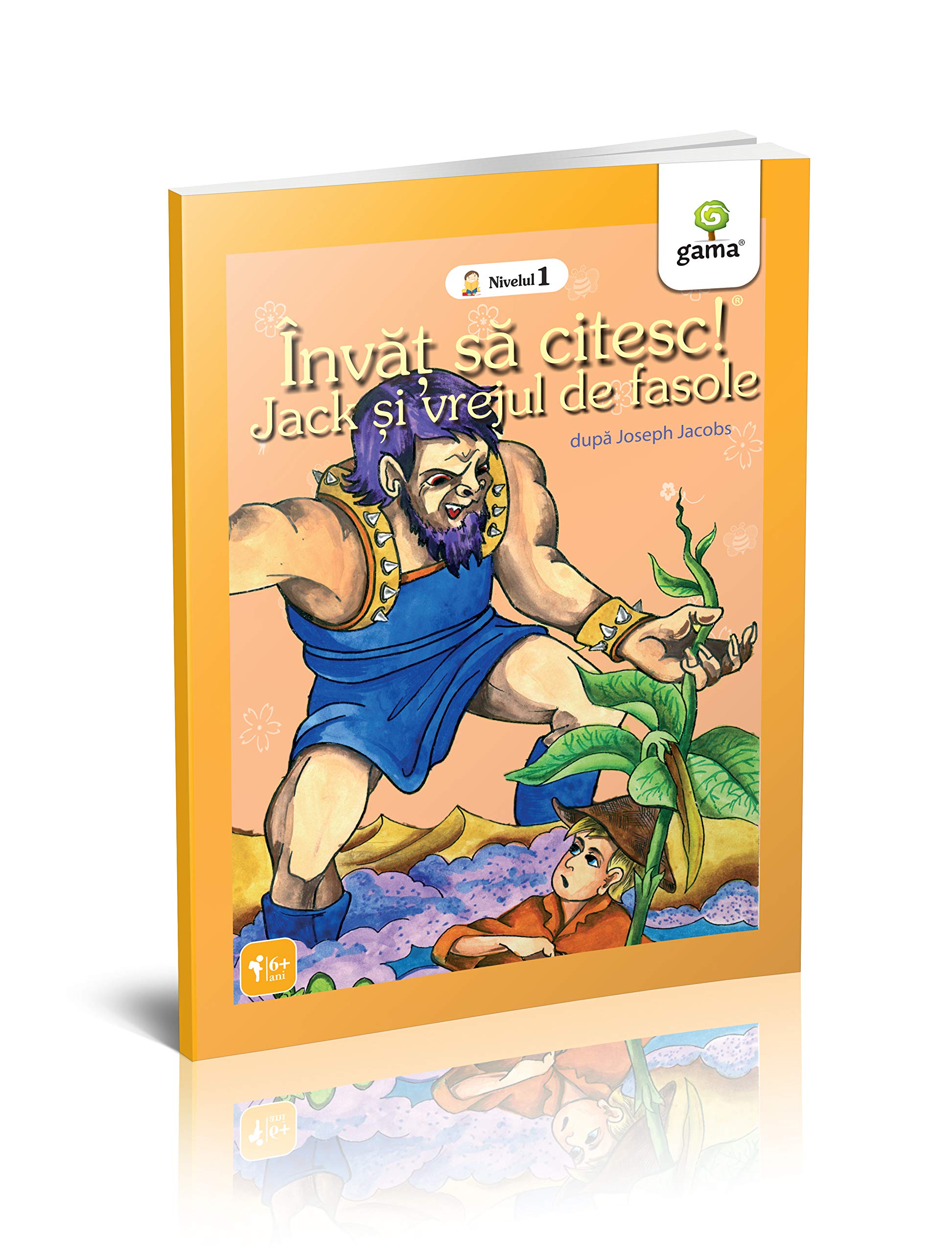 Jack Si Vrejul De Fasole. Invat Sa Citesc! Nivelul 1 book
