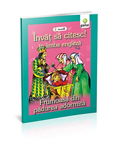 FRUMOASA DIN PADUREA ADORMITA - INVAT SA CITESC IN LIMBA ENGLEZA Books
