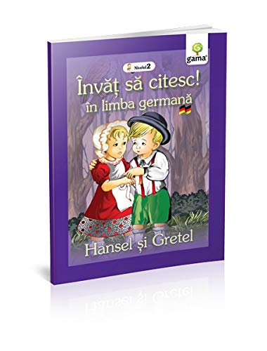 HANSEL SI GRETEL - INVAT SA CITESC IN LIMBA GERMANA Books