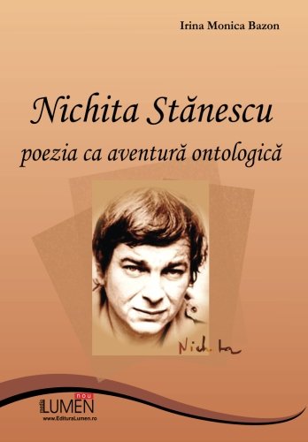 Nichita Stanescu-poezia ca aventura ontologica book