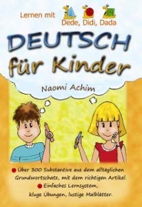 Deutsch für Kinder. Lernen mit Dede, Didi, Dada Books