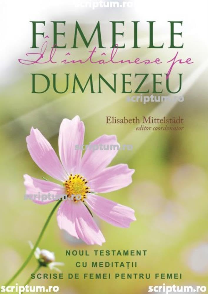 Femeile Il intalnesc pe Dumnezeu ed. 2 book