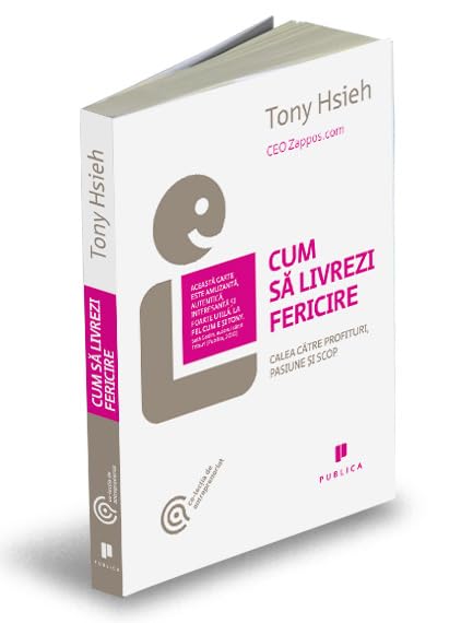 Cum Sa Livrezi Fericire Business, Finance & Career