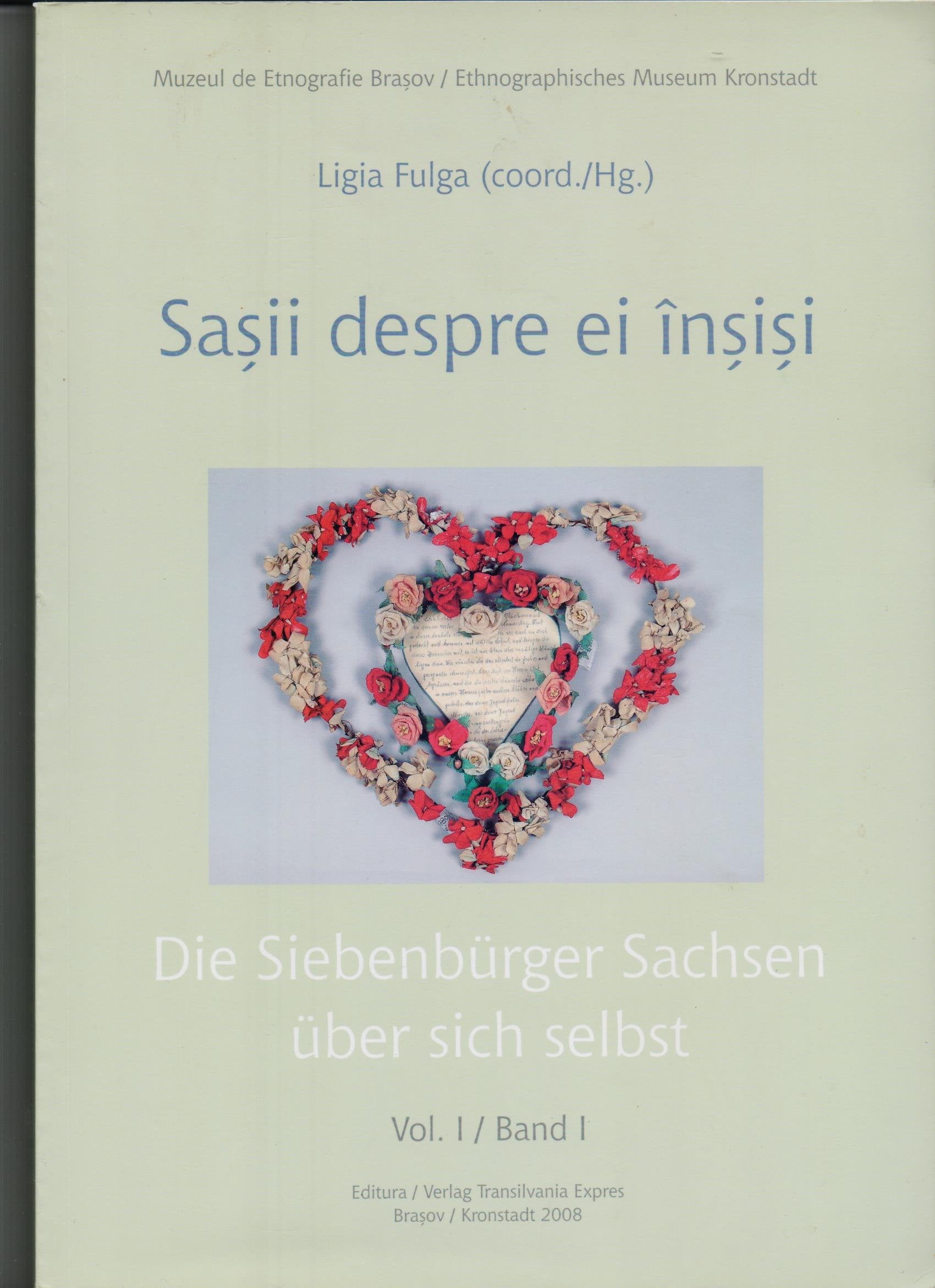 Die Siebenbürger Sachsen über sich selbst, Band 1 Books