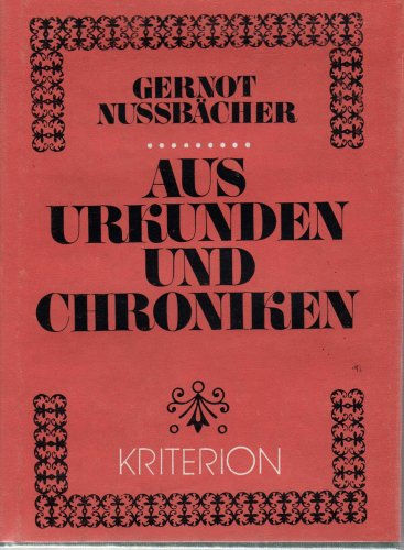 Aus Urkunden und Chroniken. Beiträge zur siebenbürgischen Heimatkunde. Books