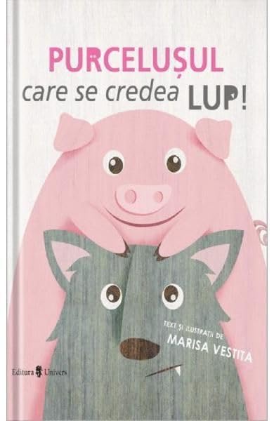 Purcelusul Care Se Credea Lup book
