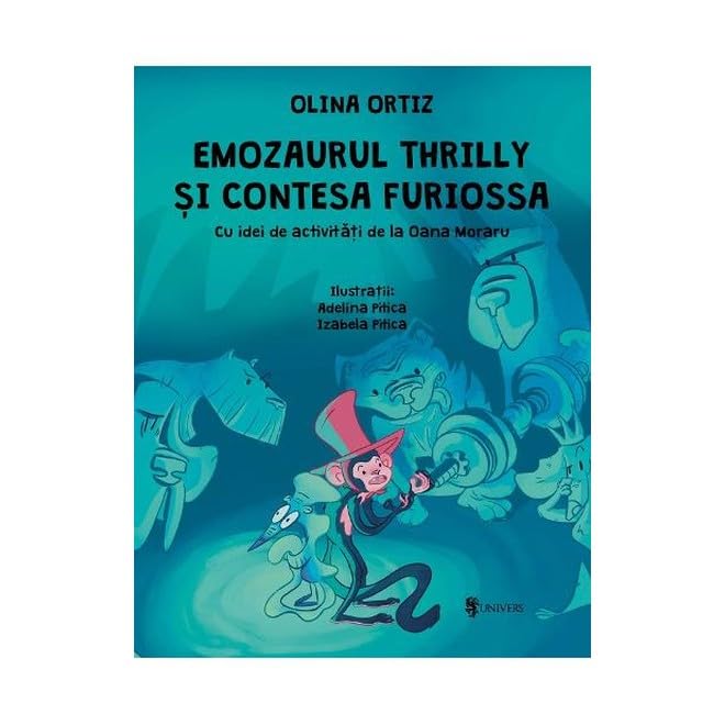 Emozaurul Thrilly Si Contesa Furiossa book