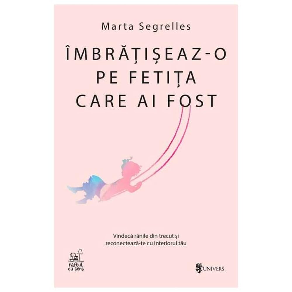 Imbratiseaz-O Pe Fetita Care Ai Fost Learning & Reference