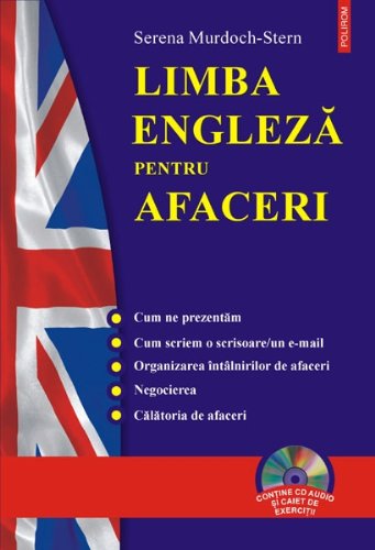 Limba engleza pentru afaceri Serena Murdoch-Stern Books
