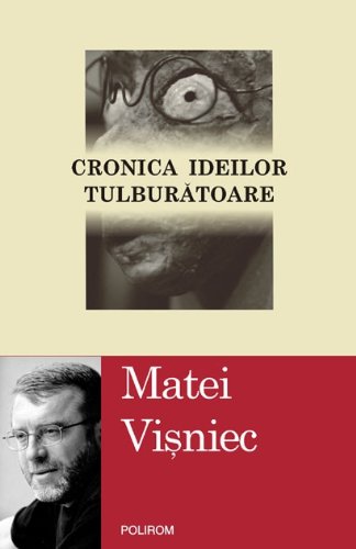 CRONICA IDEILOR TULBURATOARE Books