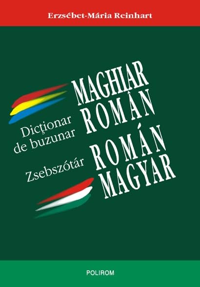 DICTIONAR DE BUZUNAR MAGHIAR-ROMANROMAN-MAGHIAR Books