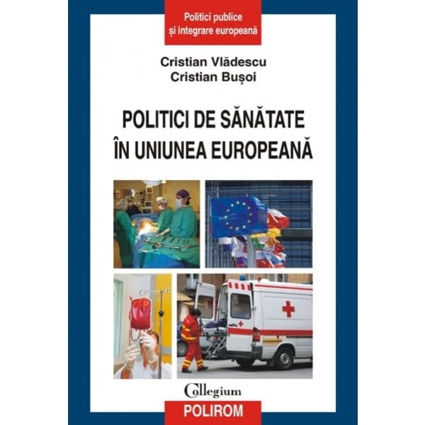 POLITICI DE SANATATE IN UNIUNEA EUROPEANA Books