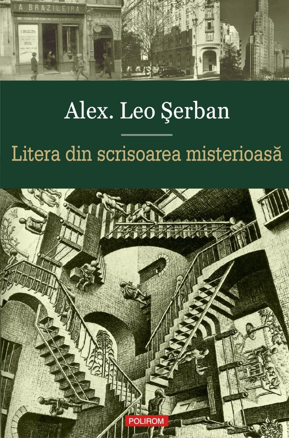 LITERA DIN SCRISOAREA MISTERIOASA Books