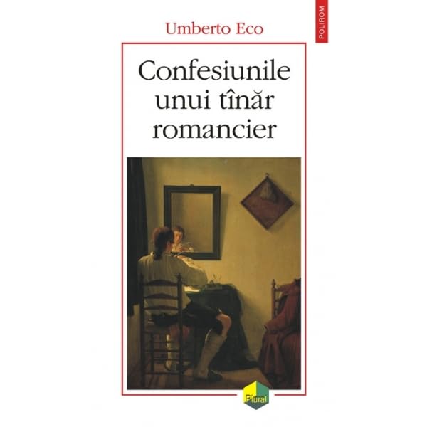CONFESIUNILE UNUI TINAR ROMANCIER Books