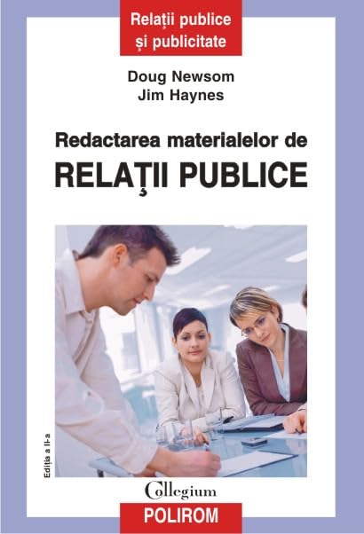 REDACTAREA MATERIALELOR DE RELATII PUBLICE EDITIA A II-A REVAZUTA SI ADAUGITA Books