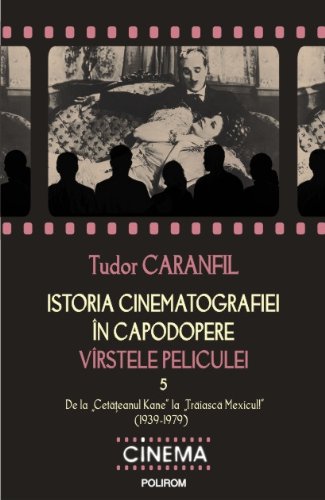 ISTORIA CINEMATOGRAFIEI IN CAPODOPERE VOL V 1939-1979 Books