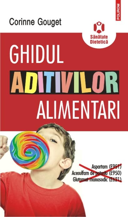 Product Image: GHIDUL ADITIVILOR ALIMENTARI