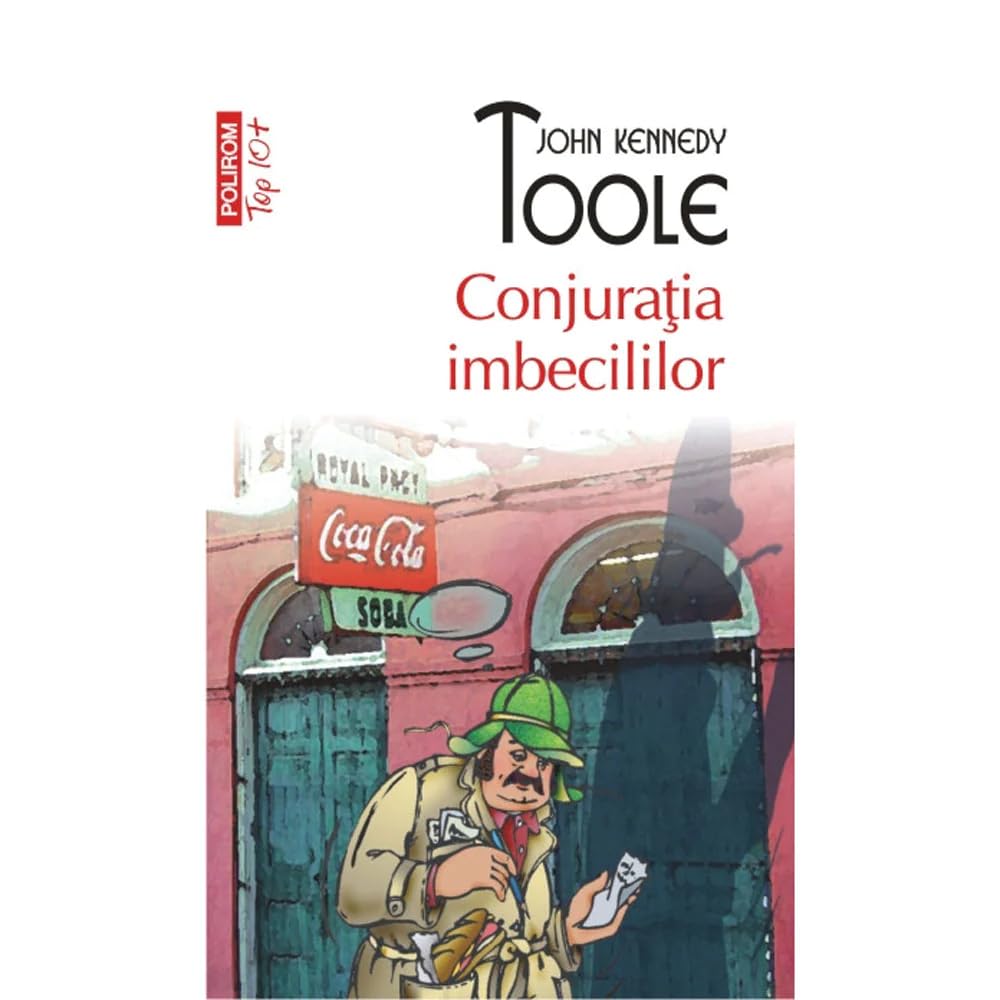 Conjuratia Imbecililor. Top 10+ Contemporary literature