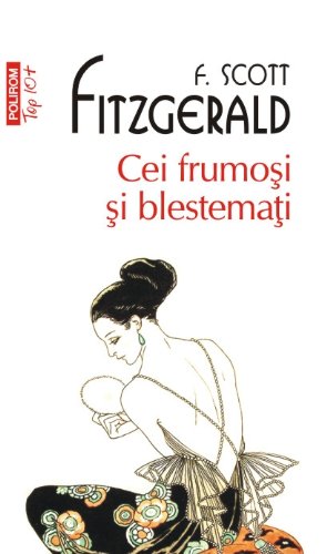 Cei Frumosi Si Blestemati. Top 10+ book