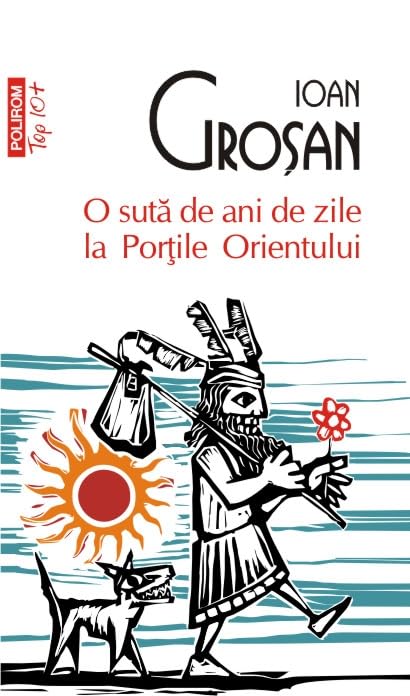 O SUTA DE ANI DE ZILE LA PORTILE ORIENTULUI TOP 10 Books