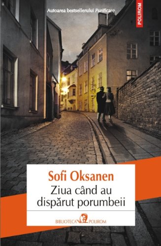 ZIUA CIND AU DISPARUT PORUMBEII Books