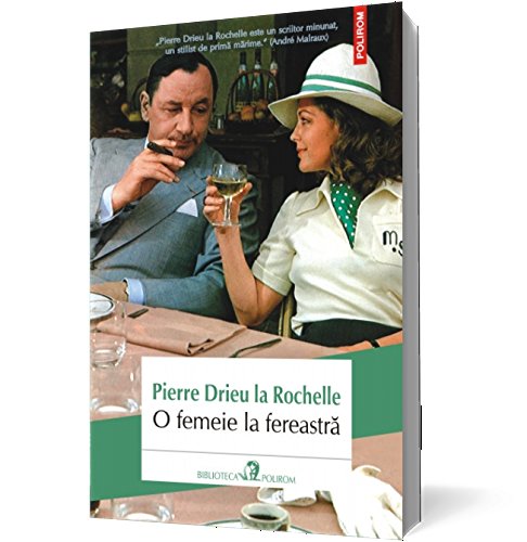 O FEMEIE LE FEREASTRA Books