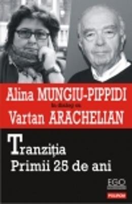 Tranzitia. Primii 25 De Ani (Romanian Edition) book