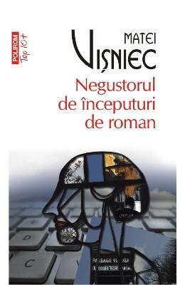 Negustorul De Inceputuri De Roman. Top 10+ Contemporary literature
