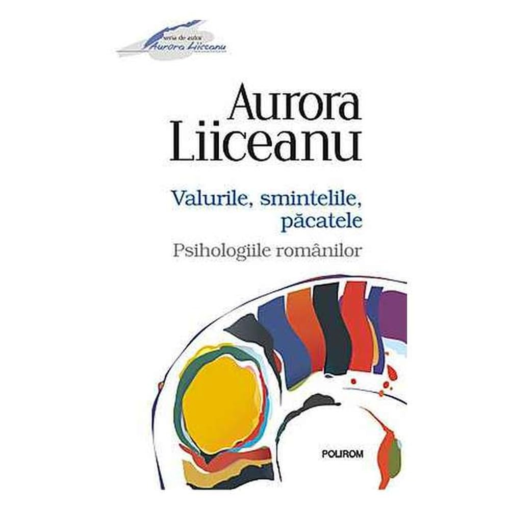 Valurile, Smintelile, Pacatele. Psihologiile Romanilor book
