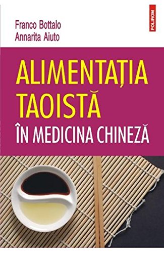 ALIMENTATIA TAOISTA IN MEDICINA CHINEZA Books
