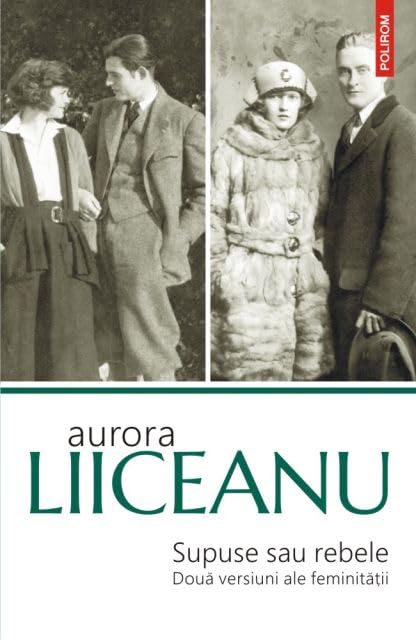 Supuse Sau Rebele. Doua Versiuni Ale Feminitatii Contemporary literature